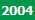 2004